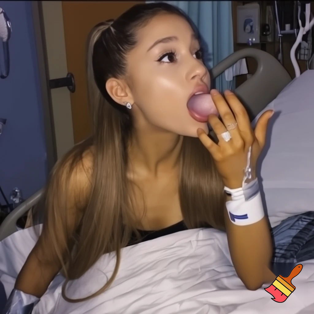 Ariana grande in the hospital sucking a penis